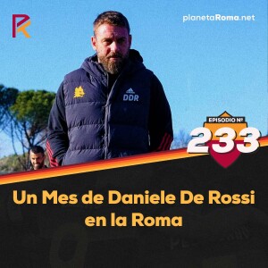 Un Mes de Daniele De Rossi en Roma
