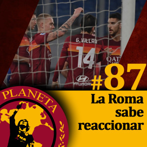 La Roma sabe reaccionar