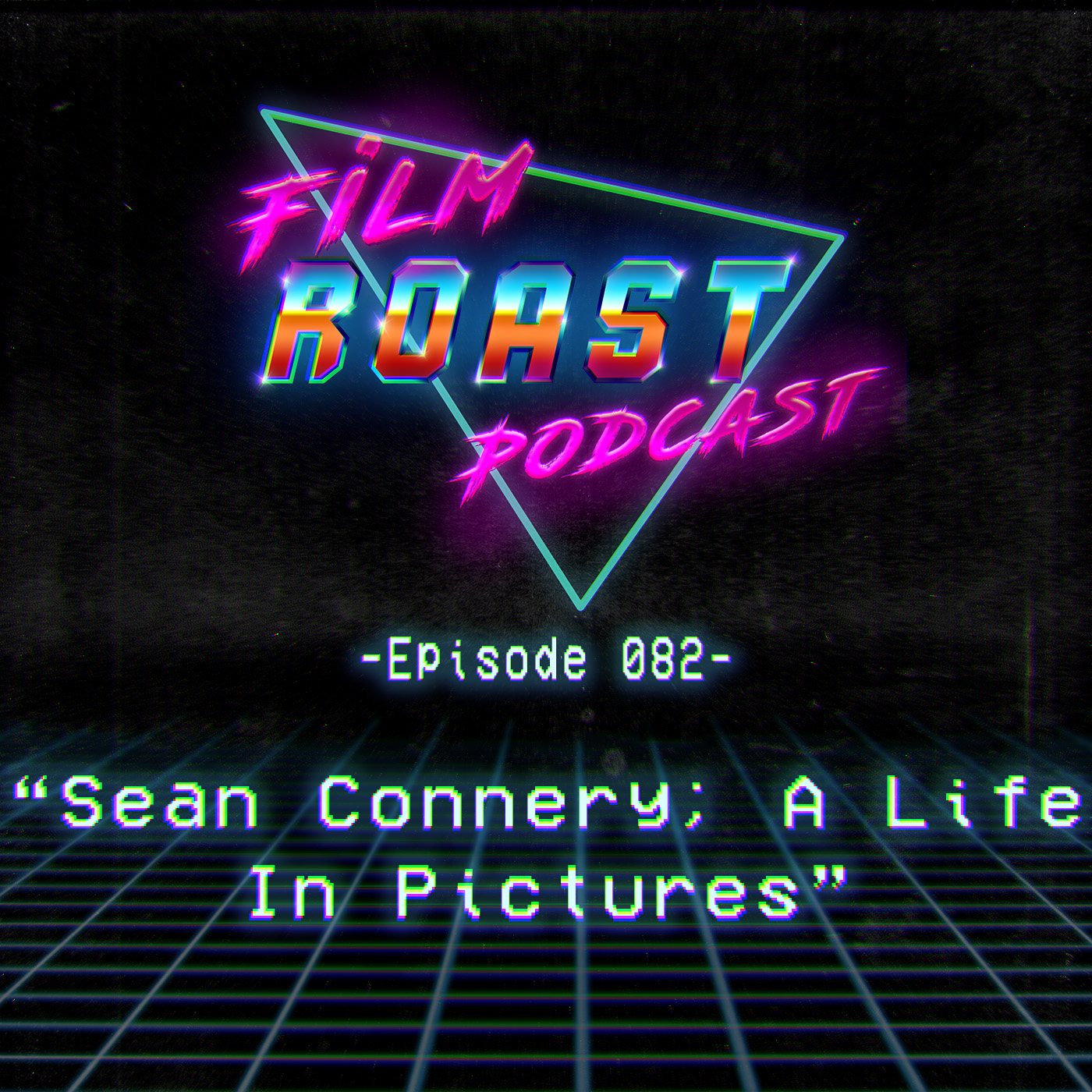 Episode 082: Sean Connery: A Life In Pictures