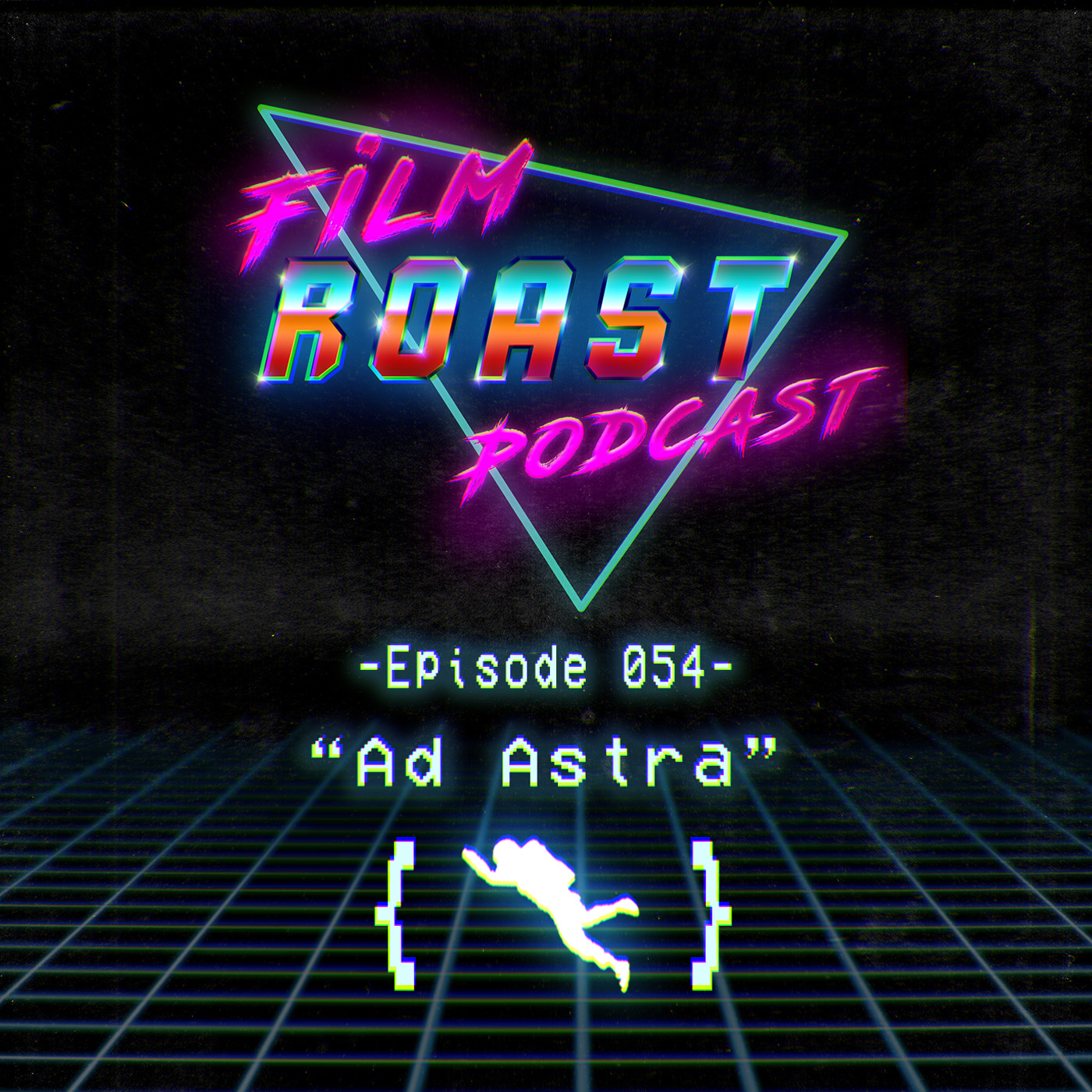 Episode 054: Ad Astra