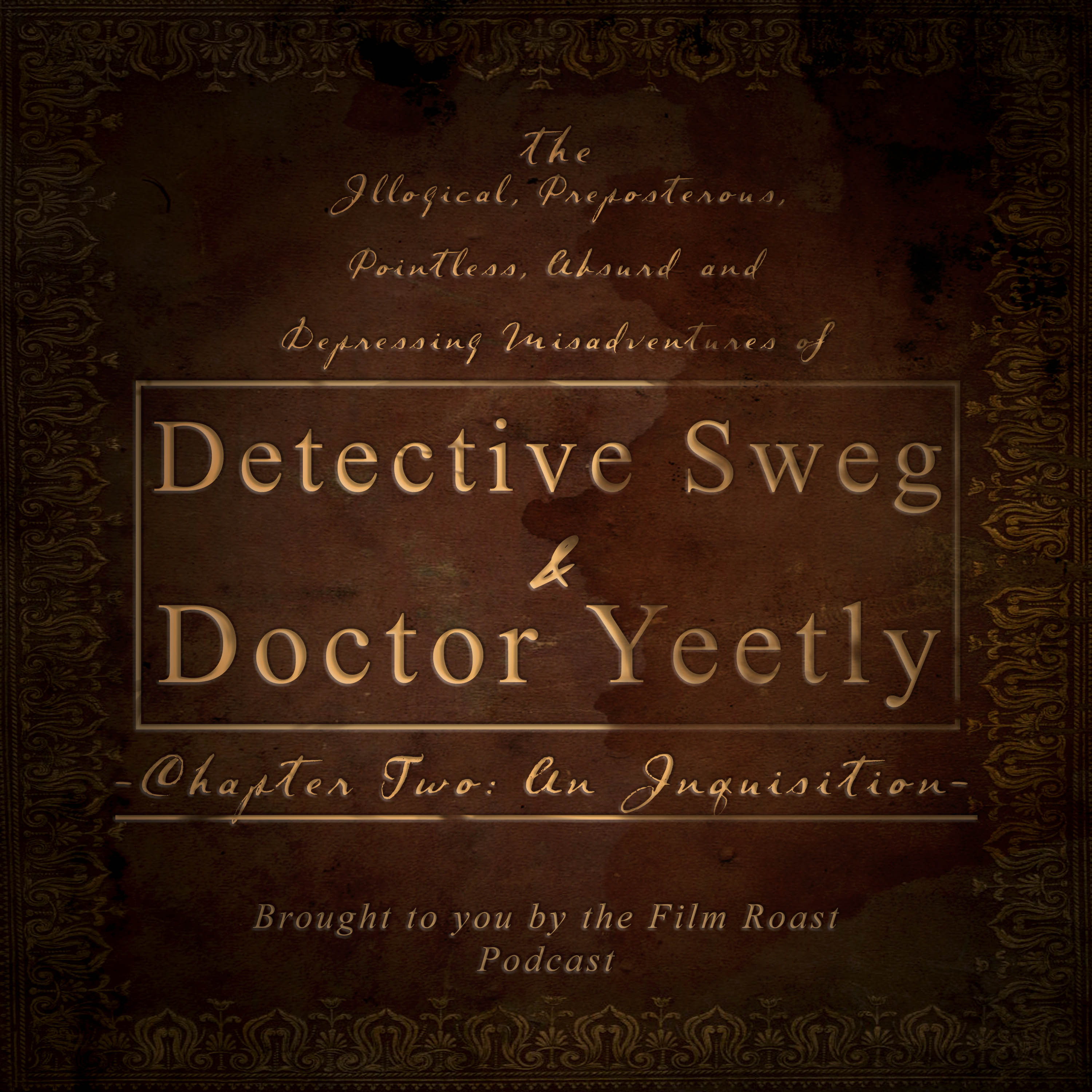 TIPPADMODSDY Episode 02: An Inquisition
