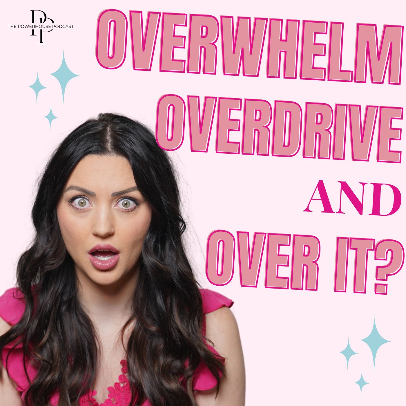 Overwhelm, Overdrive, and Over It