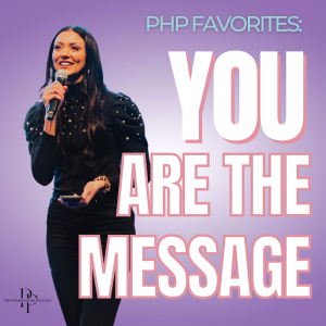 PHP Favorites: You Are The Message