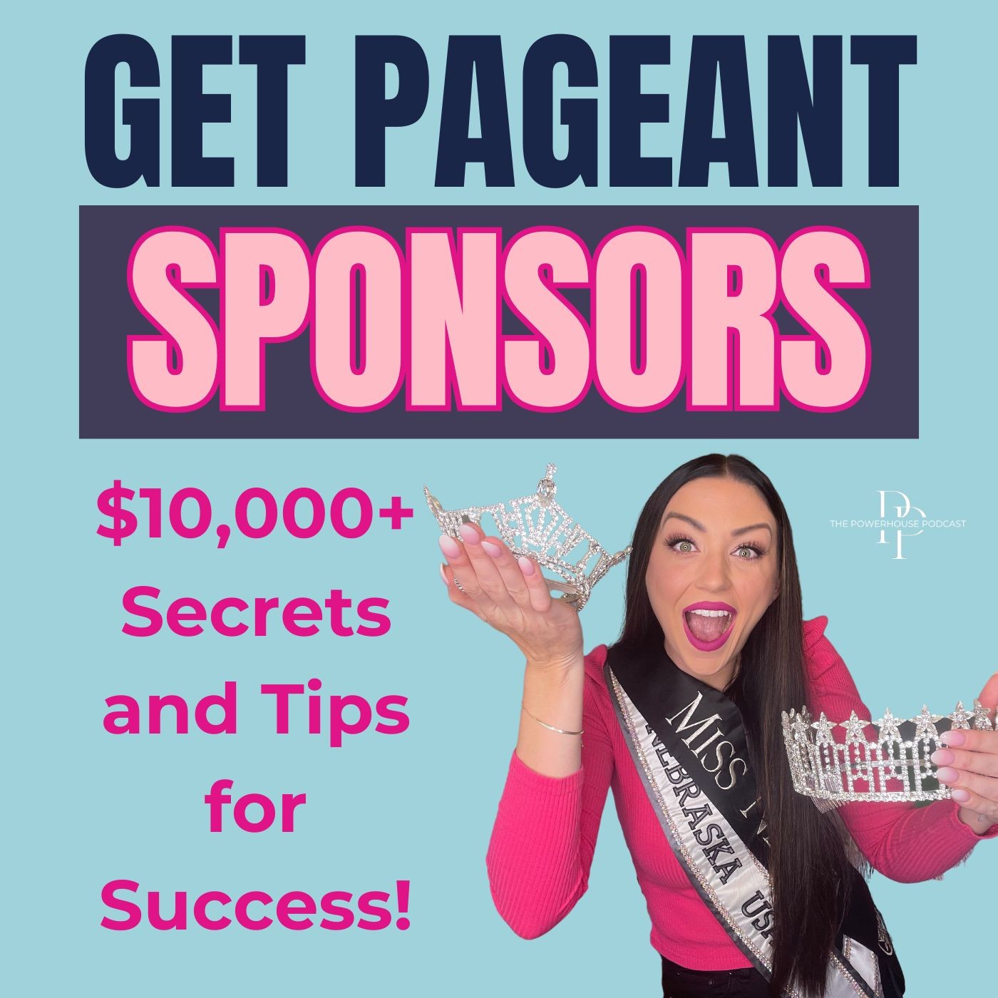 Get Pageant Sponsors: $10,000+ Secrets and Tips for Success!