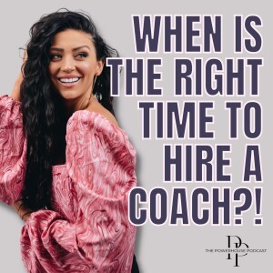 When is the Right Time to Hire a Coach?