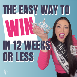 How To Win Your Pageant On Easy Mode