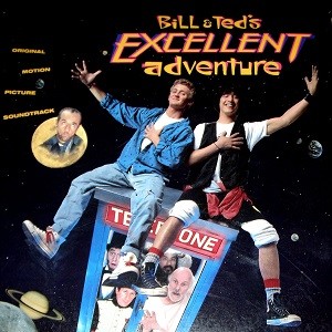 Episode 36: Bill & Ted's Excellent Adventure