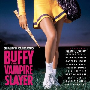 Episode 92: Buffy the Vampire Slayer