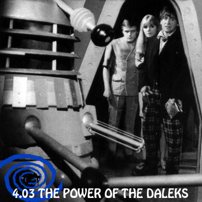4.03 The Power Of The Daleks