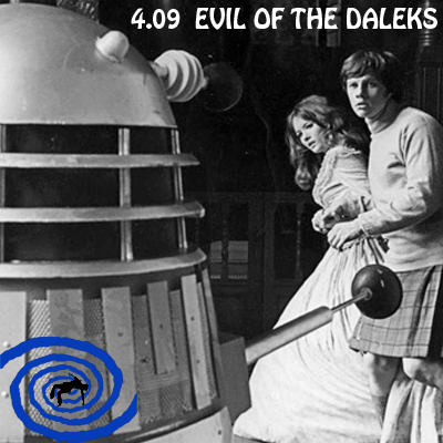 4.09 The Evil of the Daleks