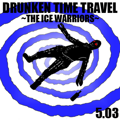 5.03 The Ice Warriors