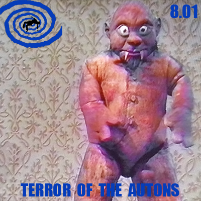 8.01 Terror Of The Autons