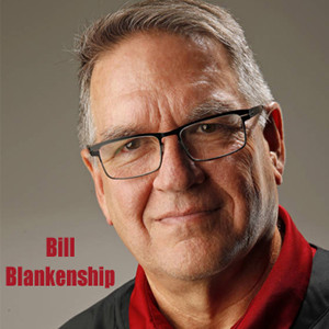 Bill Blankenship...allowing God to guide him through smooth and rough waters.