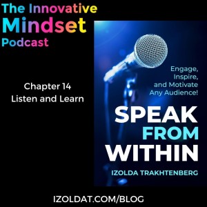 Speak From Within Chapter 14 - Listen and Learn