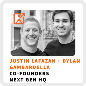 Embrace The Entrepreneur Mindset With Justin Lafazan and Dylan Gambardella (382)