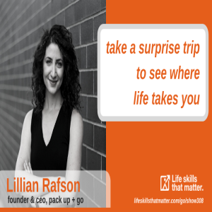 Take A Surprise Trip To See Where Life Takes You With Lillian Rafson (308)