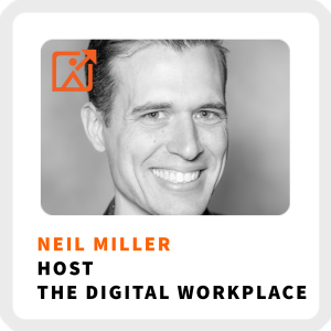 Rethinking Company Culture In A Digital Workplace With Neil Miller (370)