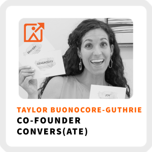 How to Have a Great Conversation With Taylor Buonocore-Guthrie (390)