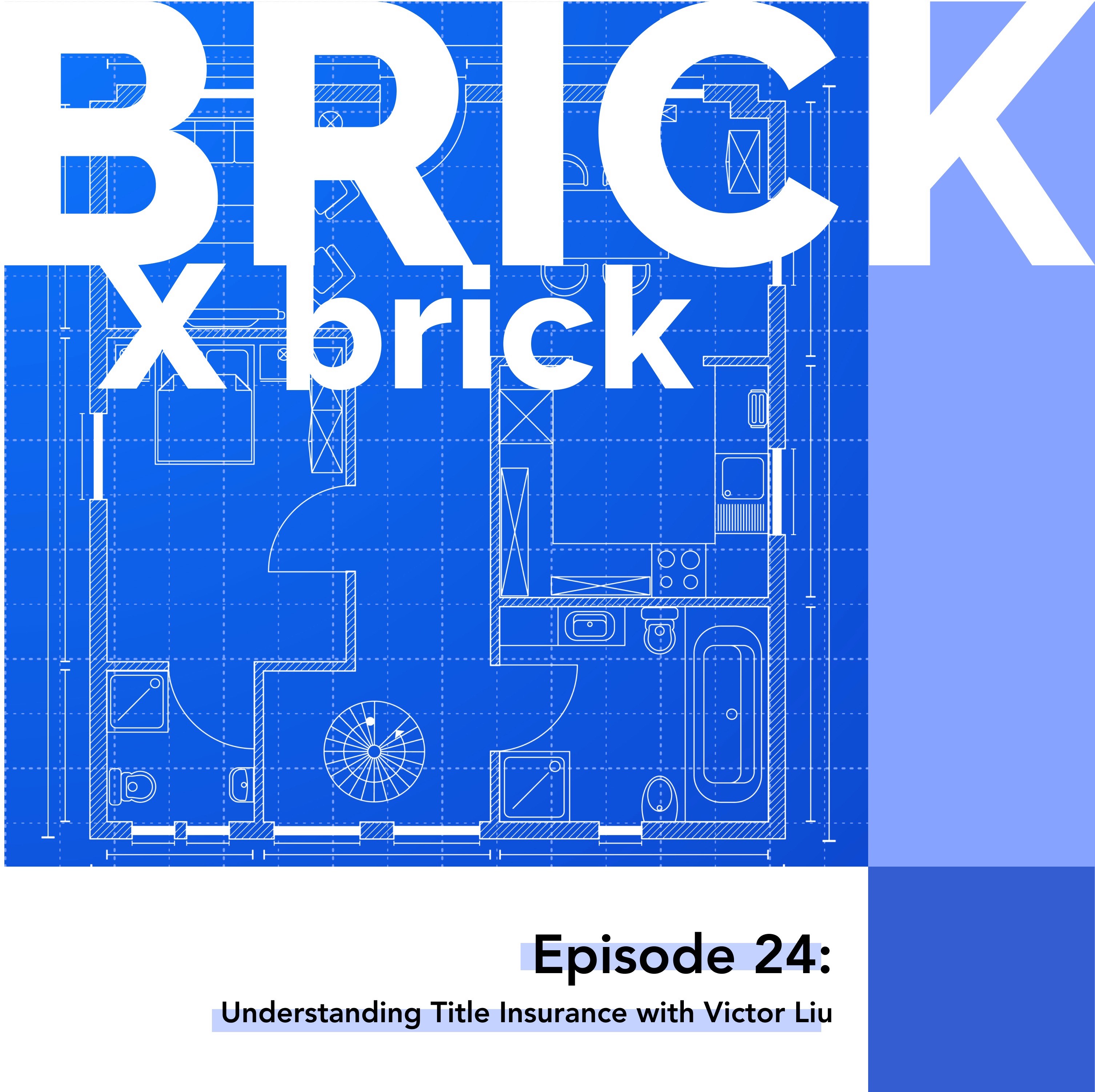 Brick x Brick Podcast