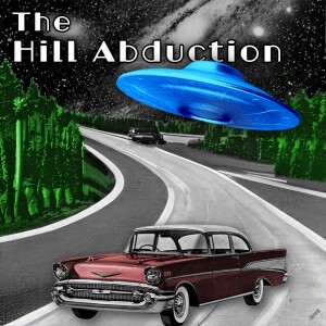 The Betty and Barney Hill Abduction