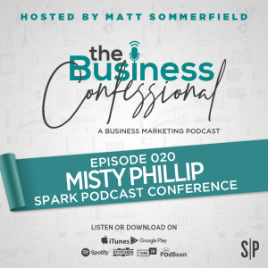 Misty Phillip: Spark Podcast Conference