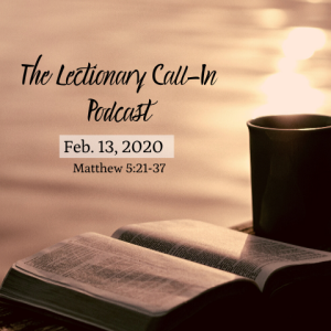 Matthew 5:21-37 - Year A (02/13/20)
