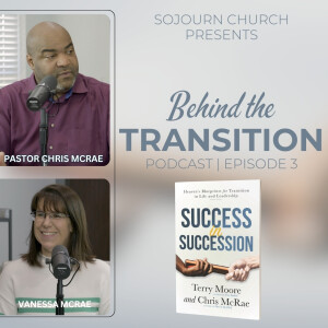 Trusting God’s Plan During Major Life Transition | Behind the Transition Podcast Episode 3