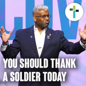 You Should Thank a Soldier Today - Lt. Col. Allen West
