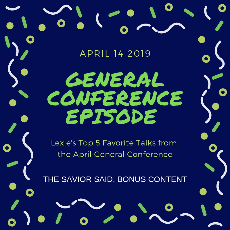 The Savior Said: A Come Follow Me Podcast