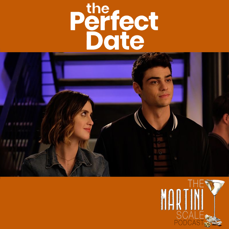 The Perfect Date (Netflix, 2019)