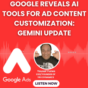 Google reveals AI tools for ad content customization:  Gemini Update