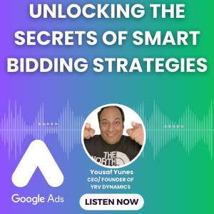 Unlocking the Secrets of Google Ads' Smart Bidding Strategies