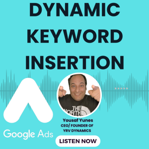 Boost Your Google Ads' Performance with Dynamic Keyword Insertion: Higher CTR & Conversions