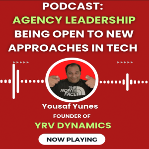 Agency Leadership: Being Open to New POVs in Tech