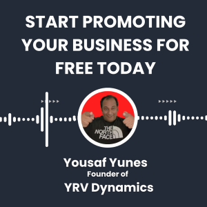 Free Promotion for Your Business, Do this Immediately, Get Off Your A$$