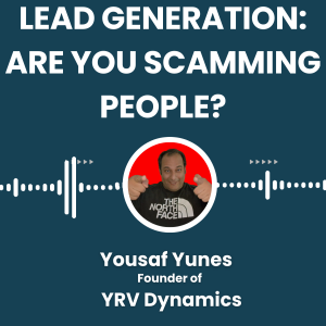 Lead Generation: Are You Scamming People?