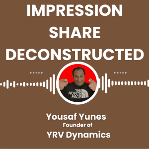 Impression Share Deconstructed: From my YouTube Channel