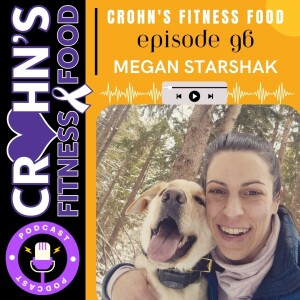 Megan Starshak: Co-Founder of The Great Bowel Movement (E96)