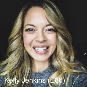 Kelly Jenkins: Chronically Willed (E86)