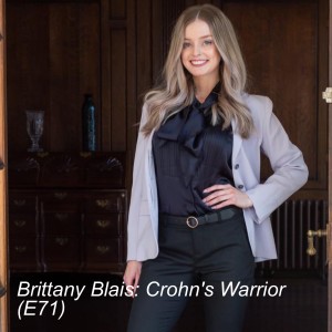 Brittany Blais: Crohn’s Warrior (E71)