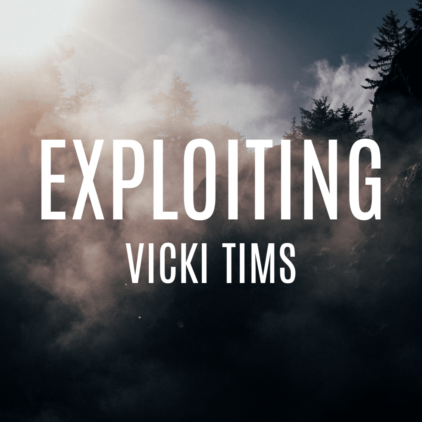 Exploiting Vicki Tims Trailer