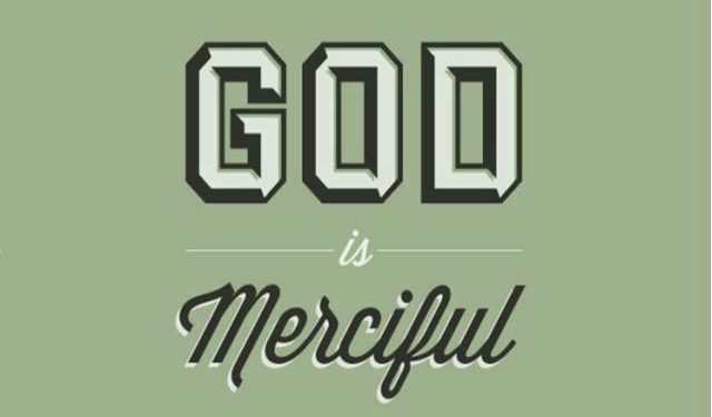 Our Merciful GOD