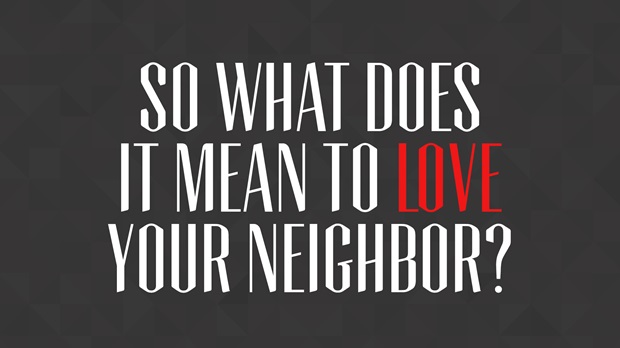 Love Your Neighbor Commandments