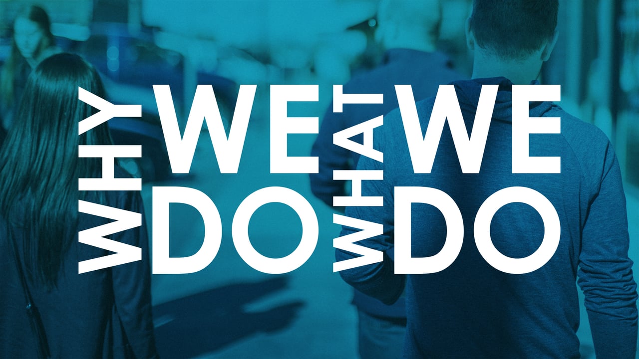 Discipleship - Why We Do What We Do