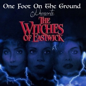 The Witches Of Eastwick (1987)