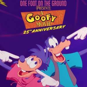 A Goofy Movie (1995) - 25th Anniversary Re-Upload