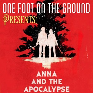 Anna And The Apocalypse (2017)