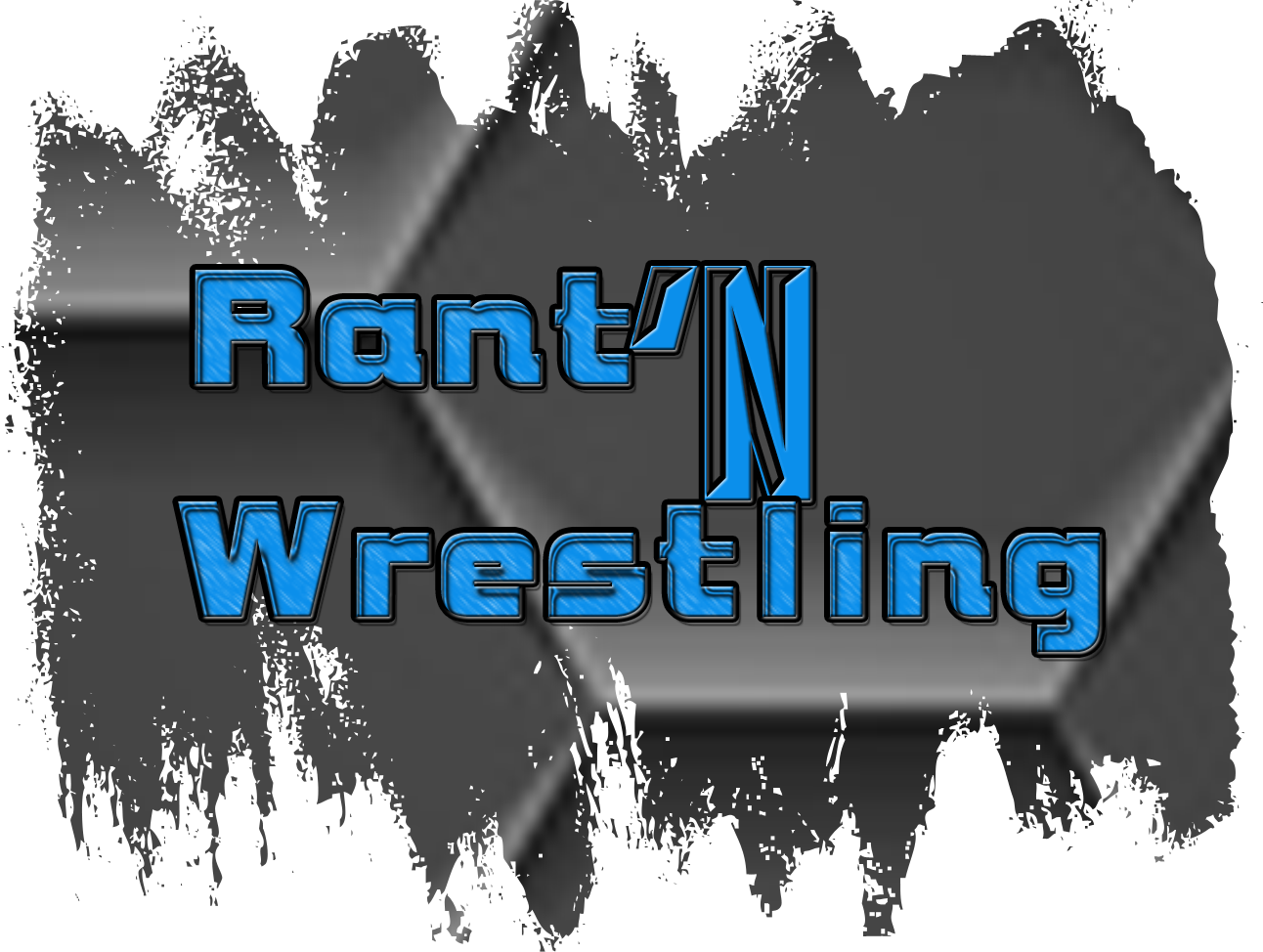 Rant 'N Wrestling - Episode 202 - Keep Grinding