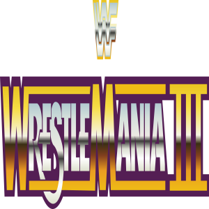 RantEM Specal - WrestleMania III 35th Anniversary