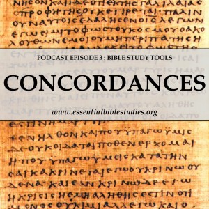 Bible Study Tools - Concordances